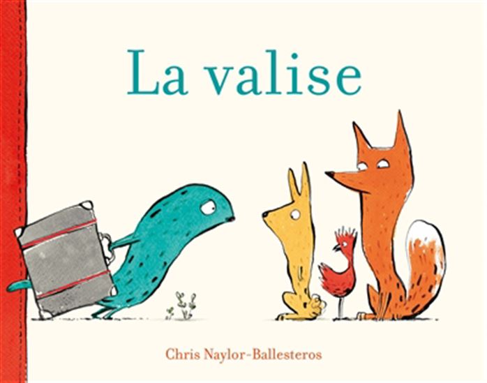La Valise - CHRIS NAYLOR-BALLESTEROS
