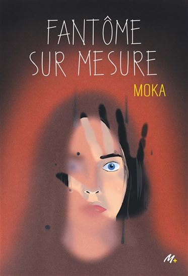 Fantôme sur mesure - MOKA