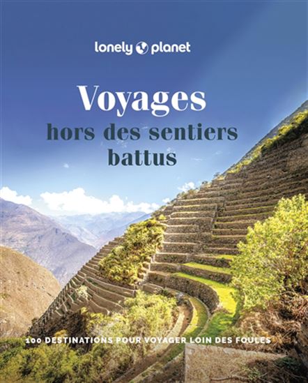 Voyages hors des sentiers battus - COLLECTIF