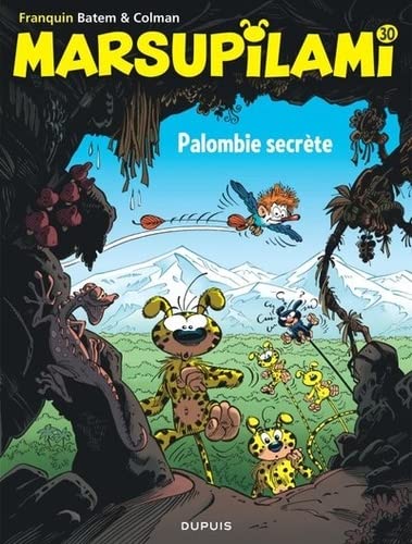 Palombie secrète #30 N. éd. - FRANQUIN & AL