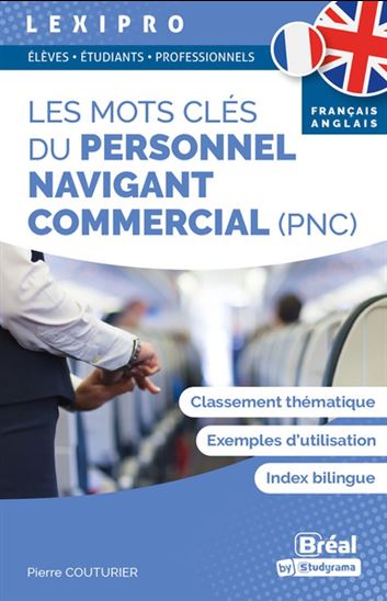 Les Mots clés du personnel navigant commercial (PNC) - PIERRE COUTURIER
