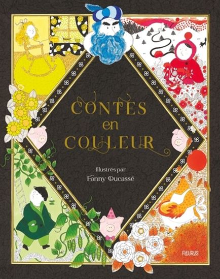 Contes en couleur - FANNY DUCASSÉ