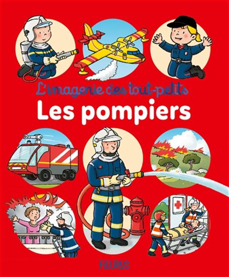 Les Pompiers - ÉMILIE BEAUMONT & AL