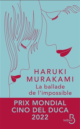 La Ballade de l&#39;impossible - HARUKI MURAKAMI