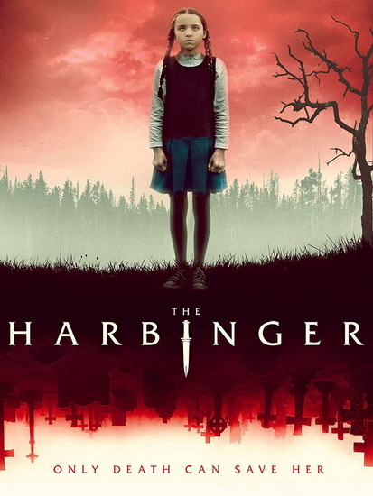The Harbinger - WILL KLIPSTINE