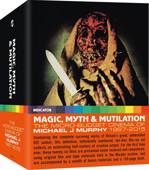 Magic, Myth & Mutilation: The MIcro-Budget Cinema of Michael J Murphy (Blu-ray) - MICHAEL J. MURPHY