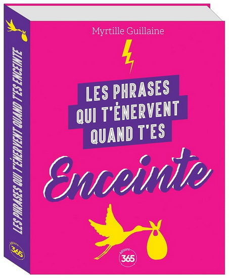 Les Phrases qui t&#39;énervent quand t&#39;es enceinte - MYRTILLE GUILLAINE