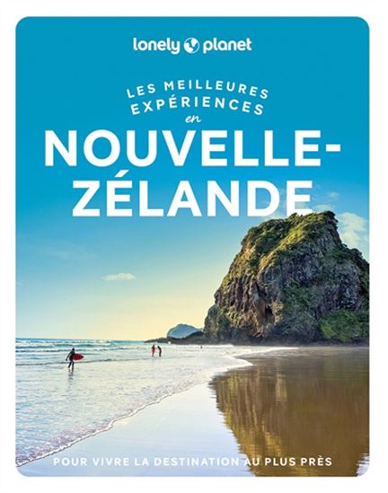 Nouvelle Zélande : les meilleures expériences - COLLECTIF