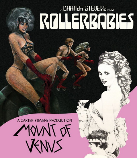 Rollerbabies & Mount of Venus (Blu-ray) - CARTER STEVENS
