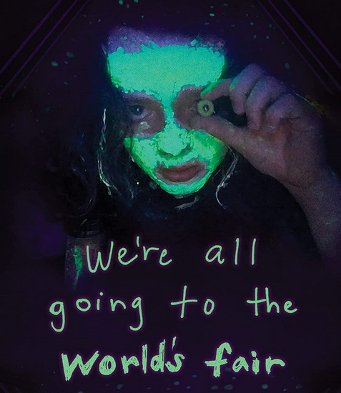 We&#39;re All Going to the World&#39;s Fair (Blu-ray) - JANE SCHENBRUN