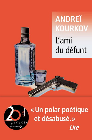 L'Ami du défunt - ANDREÏ KOURKOV