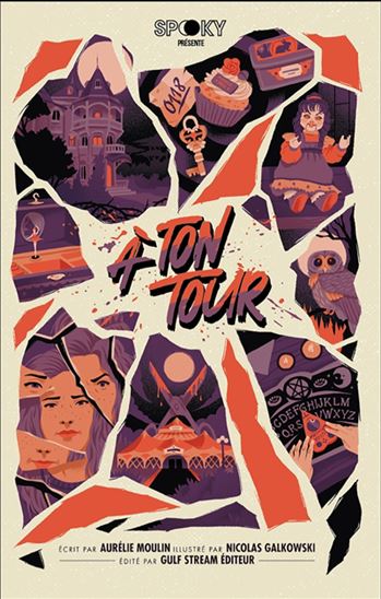 À ton tour - AURÉLIE MOULIN - NICOLAS GALKOWSKI