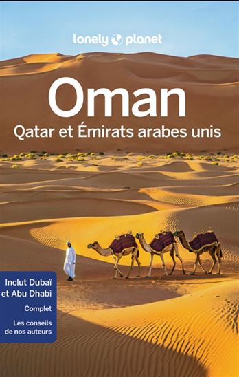 Oman, Qatar et Emirats arabes unis 4e éd. - COLLECTIF