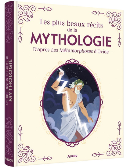 Les Plus beaux récits de la mythologie d&#39;apès Les métamorphoses d&#39;Ovide - CLAUDE CARRÉ - PAU ZAMRO