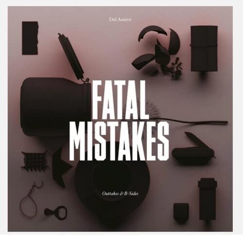 Fatal Mistakes Outtakes & B-Sides (Vinyle) - AMITRI DEL