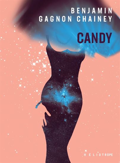 Candy - BENJAMIN GAGNON CHAINEY