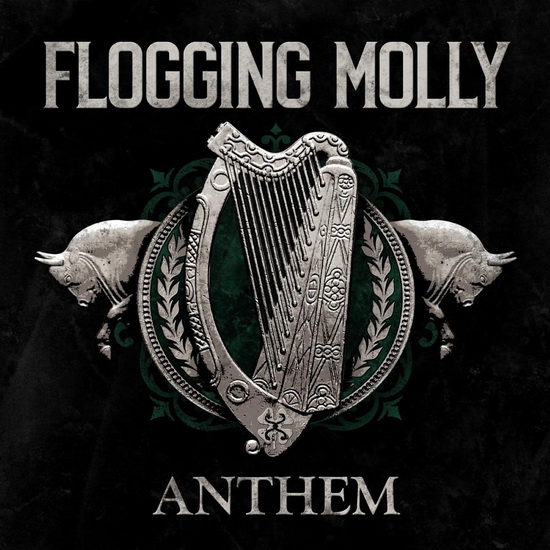 Anthem - FLOGGING MOLLY