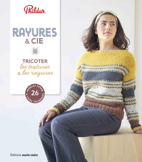 Les Rayures au tricot : couleurs et textures pour des tricots rayés ! - COLLECTIF