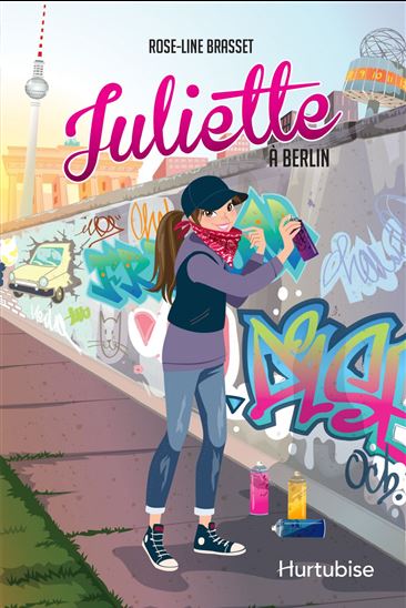Juliette à Berlin - ROSE-LINE BRASSET