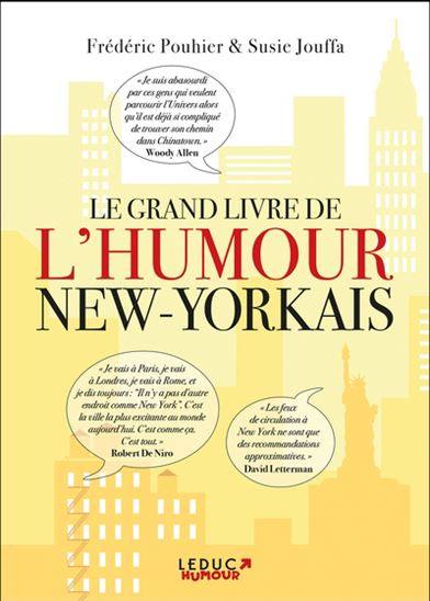 Le Grand livre de l&#39;humour new-yorkais - SUSIE JOUFFA - FRÉDÉRIC POUHIER