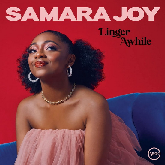 Linger Awhile - SAMARA JOY