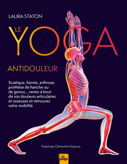 Le Yoga antidouleur - LAURA STATON