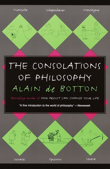 The Consolations of philosophy - BOTTON ALAIN DE