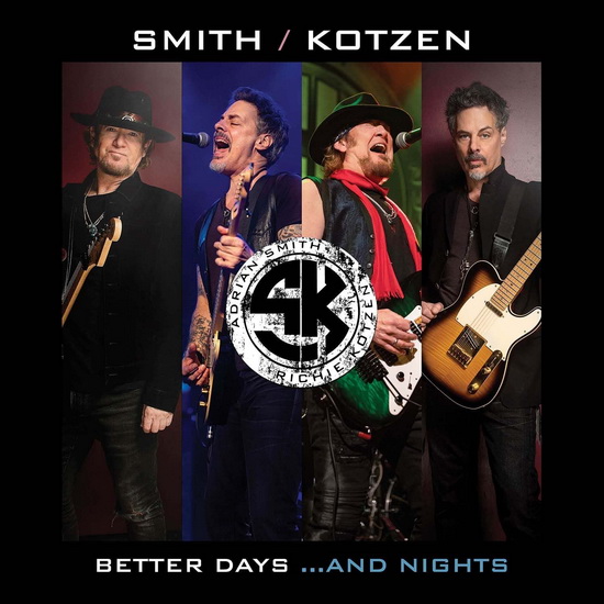 Better Days... And Nights - RICHIE ADRIAN & KOTZEN SMITH