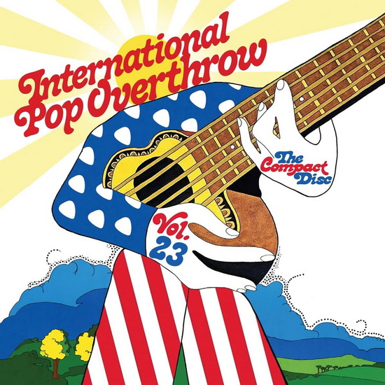 International Pop Overthrow: Volume 23 (3 CD) - DIVERS