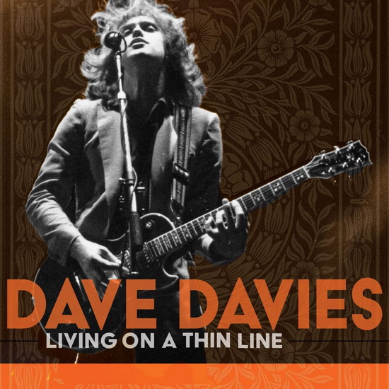 Living On A Thin Line - DAVE DAVIES