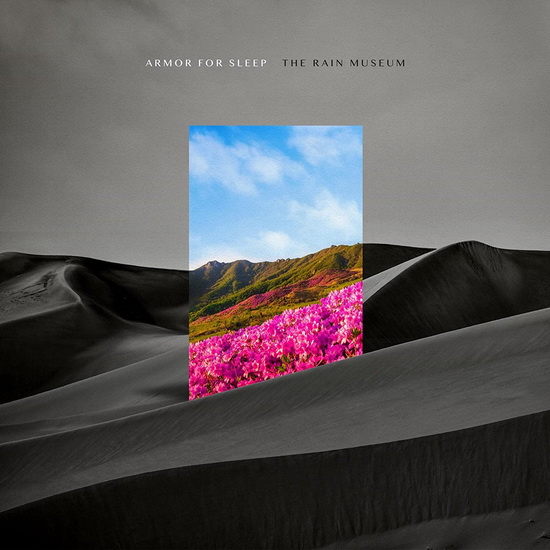 The Rain Museum - ARMOR FOR SLEEP