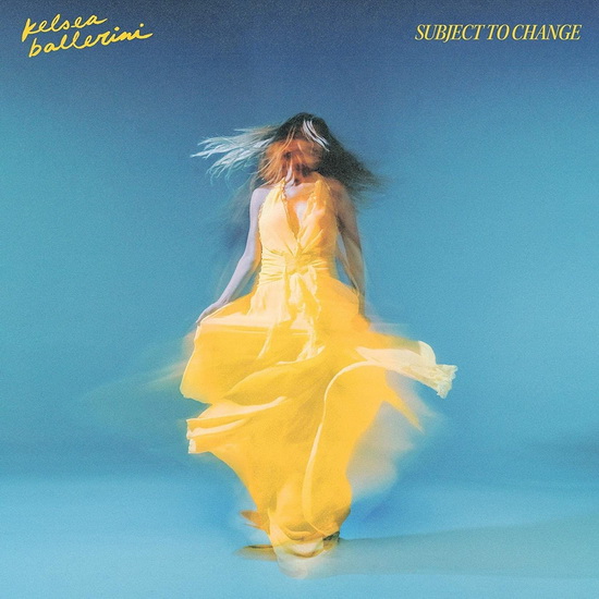Subject To Change - KELSEA BALLERINI