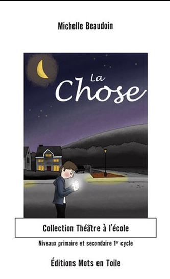 La Chose - MICHELLE BEAUDOIN