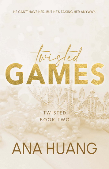 Twisted games #02 - ANA HUANG