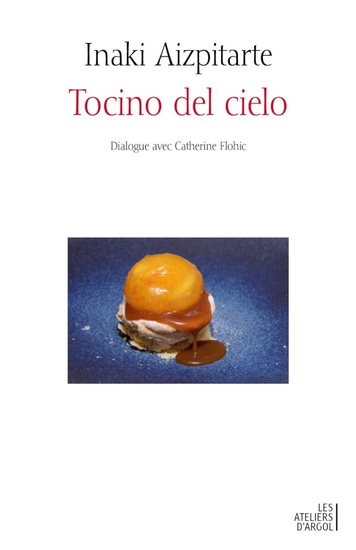 Tocino del cielo - INAKI AIZPITARTE - CATHERINE FLOHIC