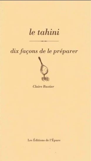 Le Tahini - CLAIRE BASTIER