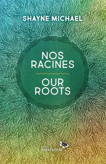 Nos racines - COLLECTIF