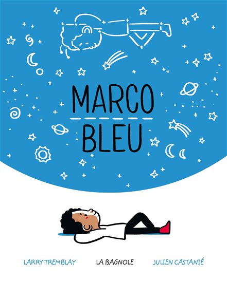 Marco bleu - LARRY TREMBLAY - JULIEN CASTANIÉ