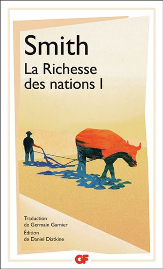 La Richesse des nations T.01 N. éd. - ADAM SMITH