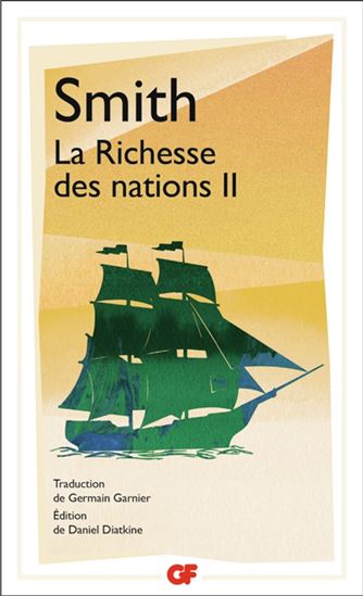 La Richesse des nations T.02 - ADAM SMITH
