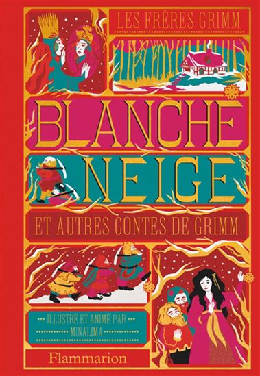 Blanche-Neige : et autres contes de Grimm - JACOB GRIMM - MINALIMA
