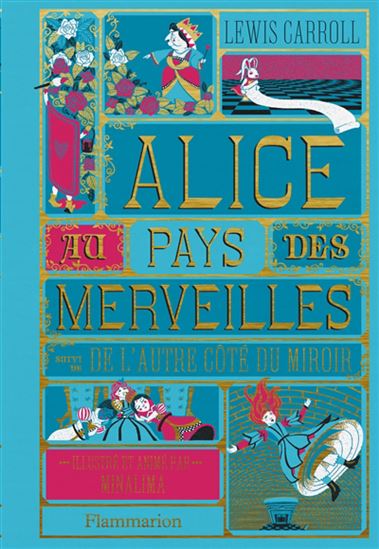 Alice au pays des merveilles suivi de De l'autre côté du miroir - LEWIS CARROLL - MINALIMA