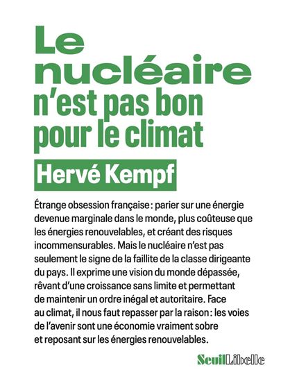 Le Nucléaire n&#39;est pas bon pour le climat - HERVÉ KEMPF