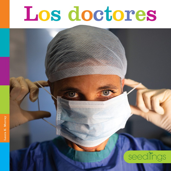 Los doctores - LAURA K MURRAY