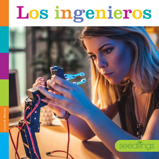Los ingenieros - LAURA K MURRAY