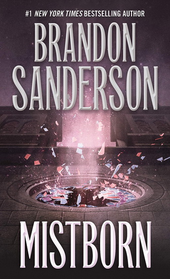Mistborn - BRANDON SANDERSON