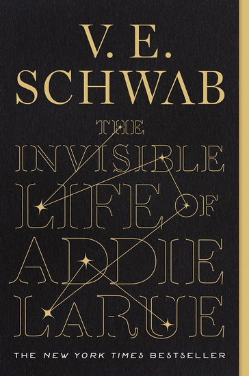 The Invisible Life of Addie LaRue - V E SCHWAB