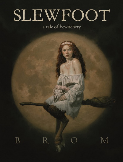 Slewfoot - BROM