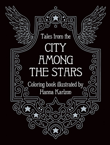 Tales from the City Among the Stars - HANNA KARLZON