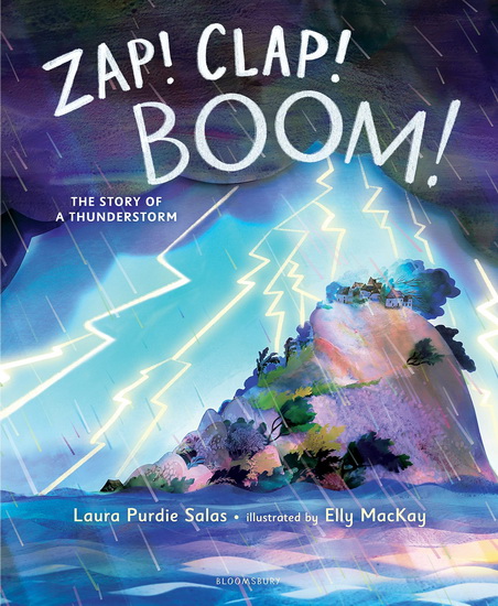 Zap! Clap! Boom! - LAURA PURDIE SALAS - ELLY MACKAY